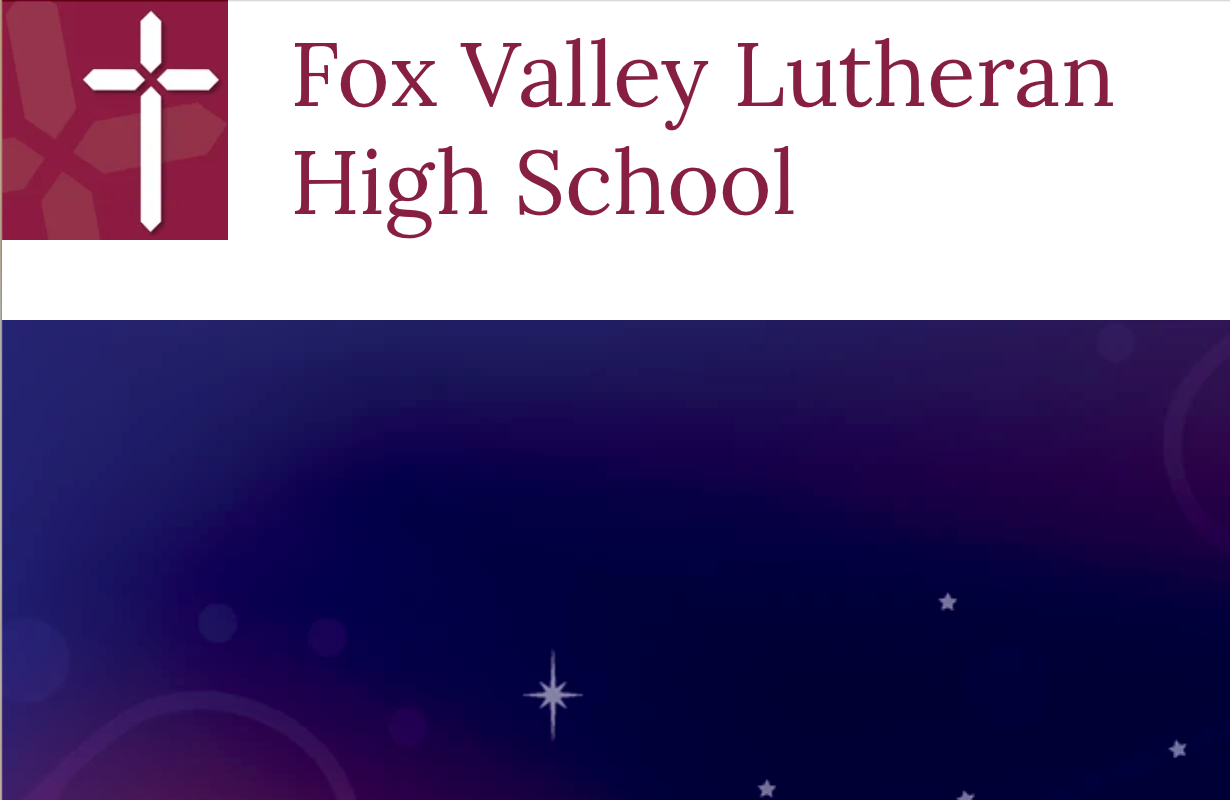 Fox Valley Lutheran – Trip
